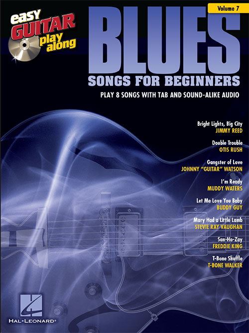 Blues Songs for Beginners Easy Guitar PlayAlong Volume 7 Willis