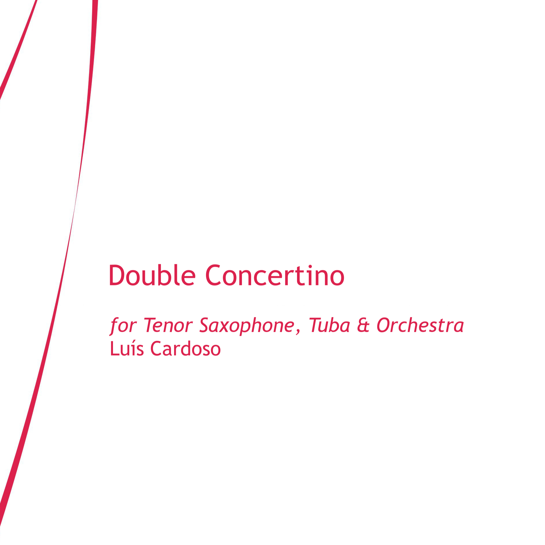 Double Concertino, Op. 22b — 适用于次中音萨克斯、大号与管弦乐团(Luis Cardoso 作曲)管弦乐总谱 封面