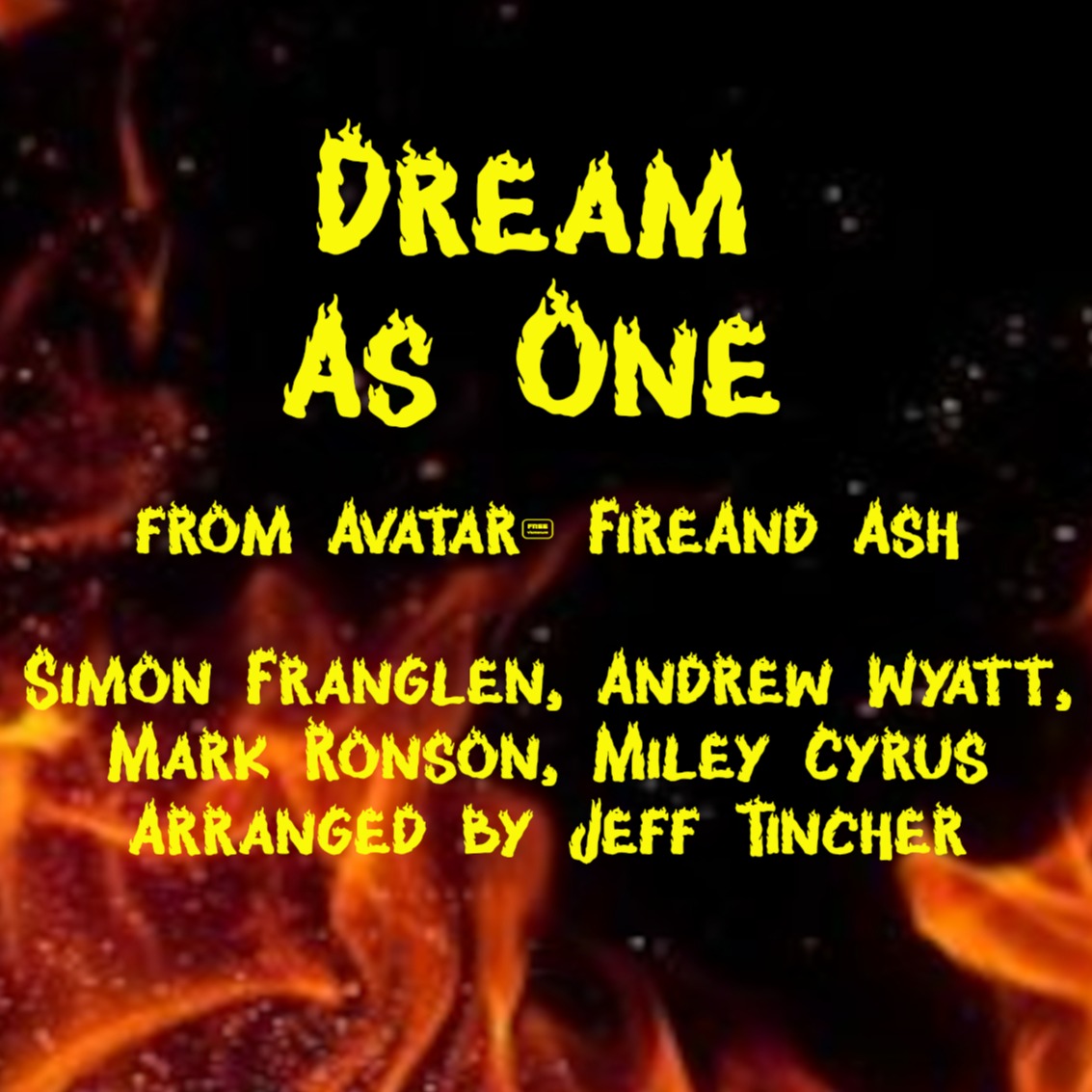 Cover Art for "Dream As One (arr. Jeff Tincher)" by Miley Cyrus