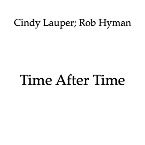 Cover Art for "Time After Time (arr. Jonas Vohmann)" by Cyndi Lauper