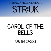 Couverture pour "Carol of the Bells (arr. Tim Crooks)" par Tim Crooks