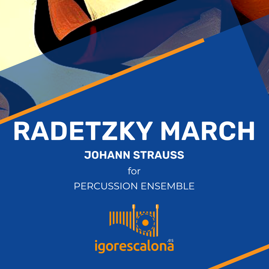 Cover Art for "Radetzky March (arr. Igor Escalona)" by Johann Strauss