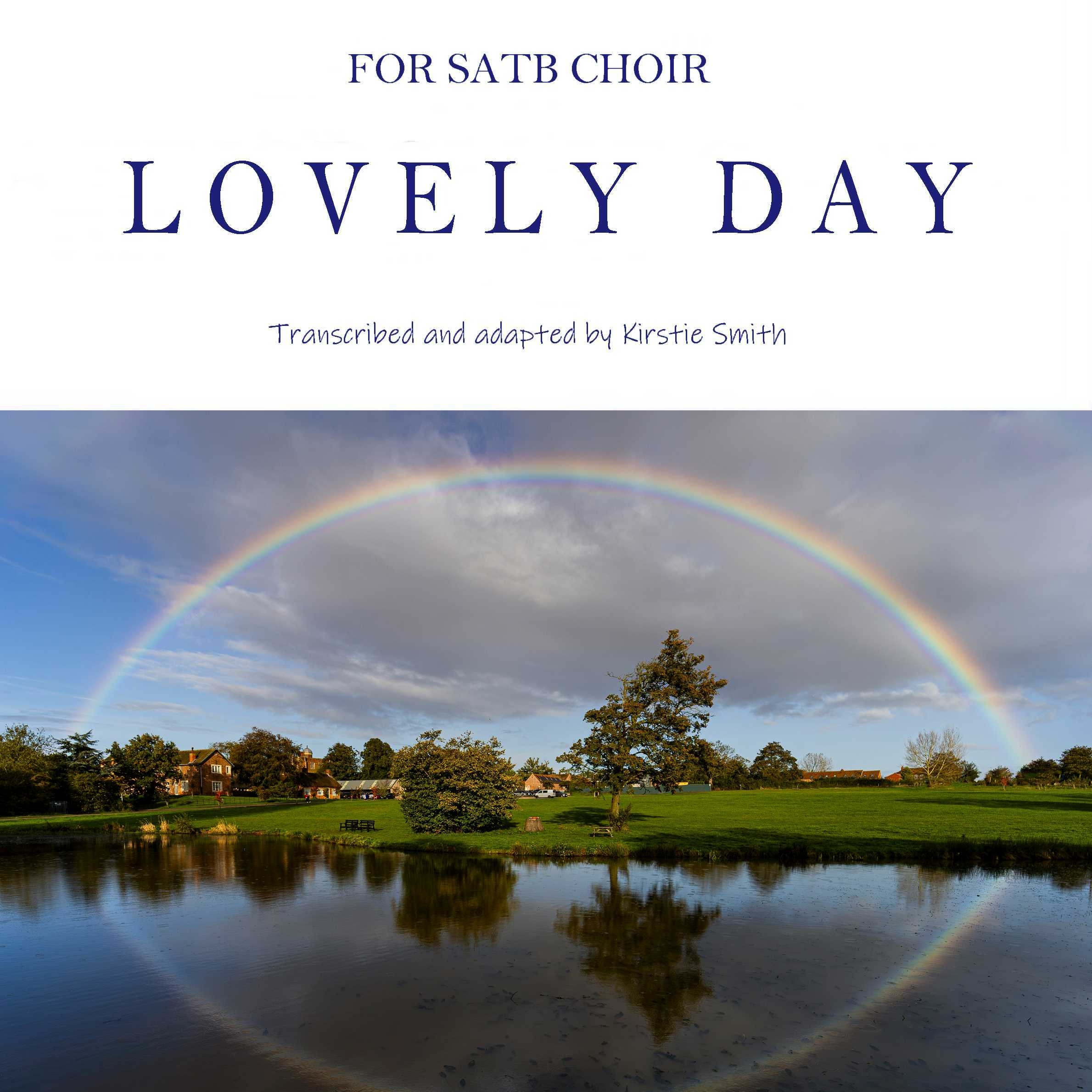 Couverture pour "Lovely Day (arr. Kirstie Smith)" par Bill Withers