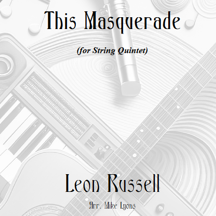 Cover Art for "This Masquerade (arr. Mike Lyons)" by George Benson