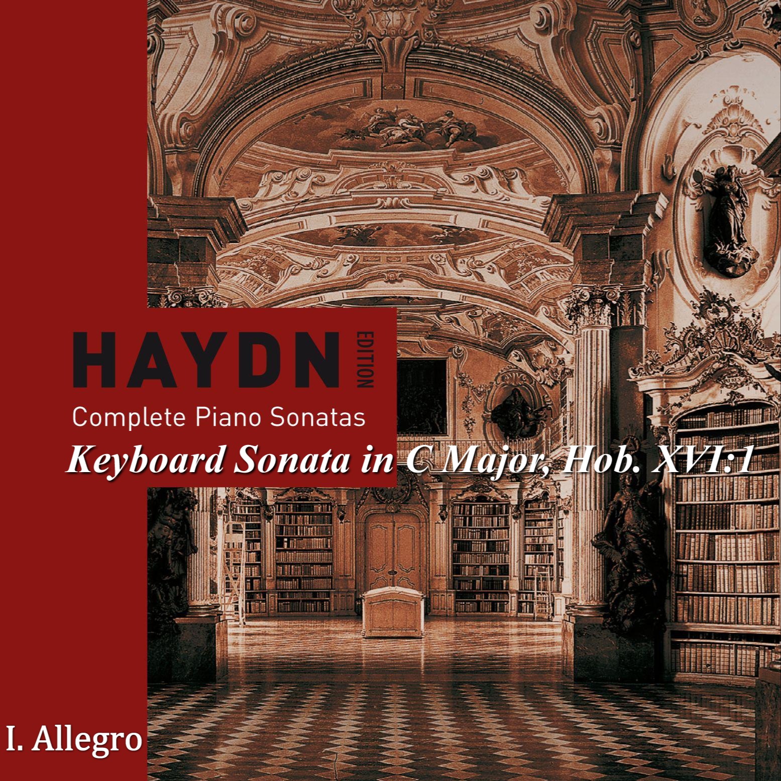 Haydn - Keyboard Sonata in C Major, Hob. XVI:1: I. Allegro