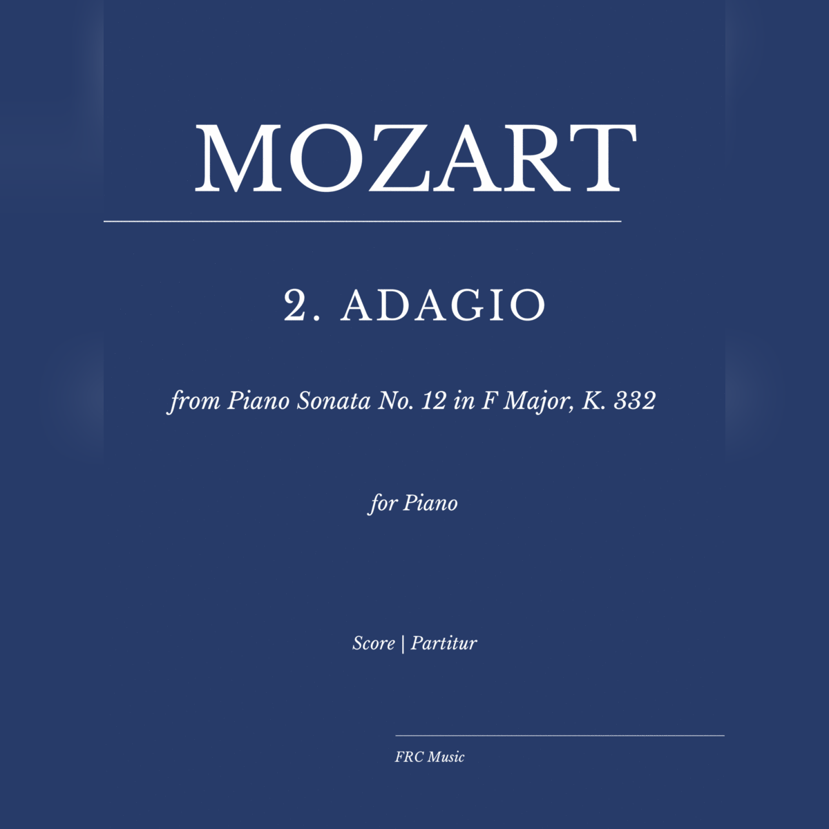 Cover Art for "Mozart: Adagio from Piano Sonata No. 12 in F Major, K. 332 (as played by Mitsuko Uchida) (arr. Flavio Regis Cunha)" by Wolfgang Amadeus Mozart and Mitsuko Uchida