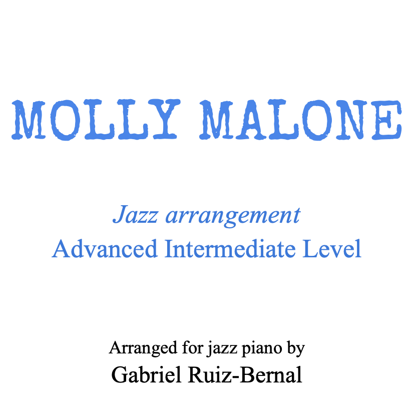 Carátula para "MOLLY MALONE Jazz piano arrangement. Advanced Intermediate Level (arr. Gabriel Ruiz-Bernal (ASCAP))" por Traditional Irish Song