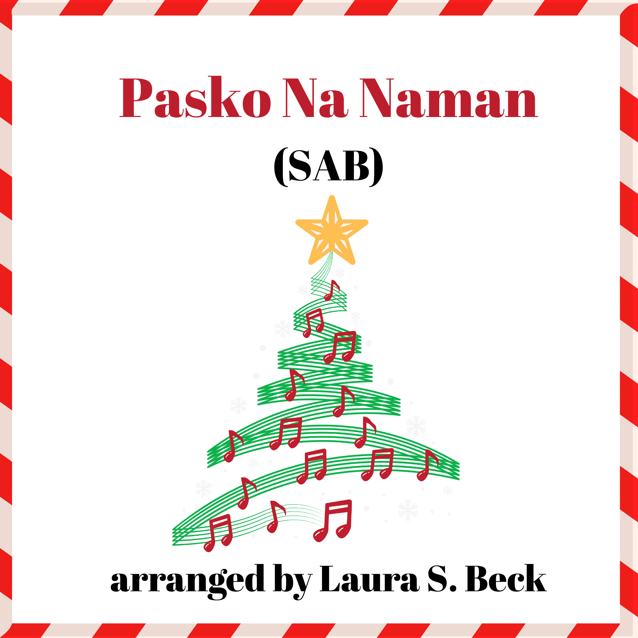Cover Art for "Pasko Na Naman (arr. Arranged by: Laura S. Beck)" by Sotto Marvic