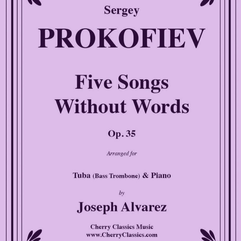Cover Art for "Five Songs Without Words, Op. 35 for Tuba or Bass Trombone & Piano (arr. Sauer, Ralph)" by Prokofiev, S.