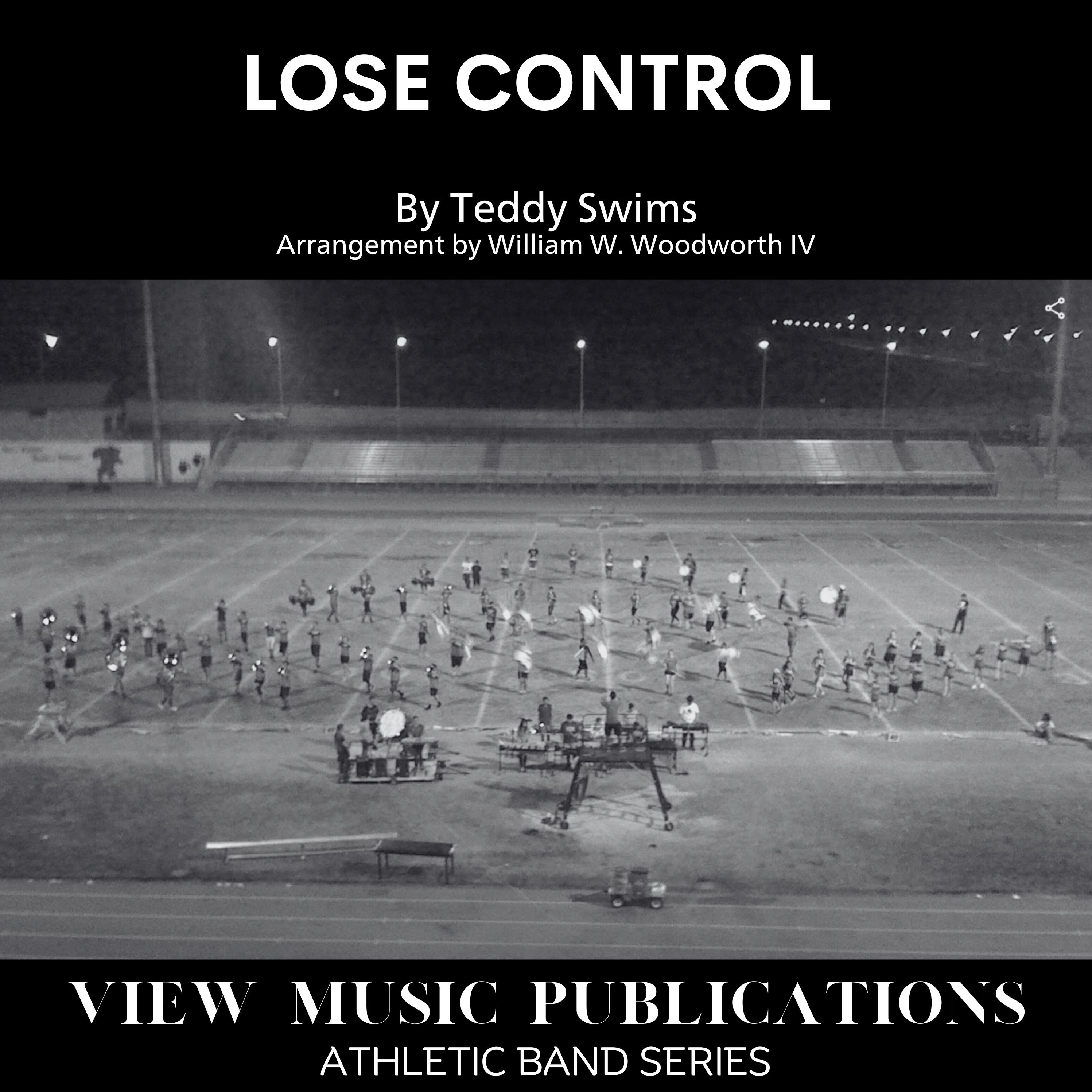 Cover Art for "Lose Control (arr. William W. Woodworth IV)" by Teddy Swims