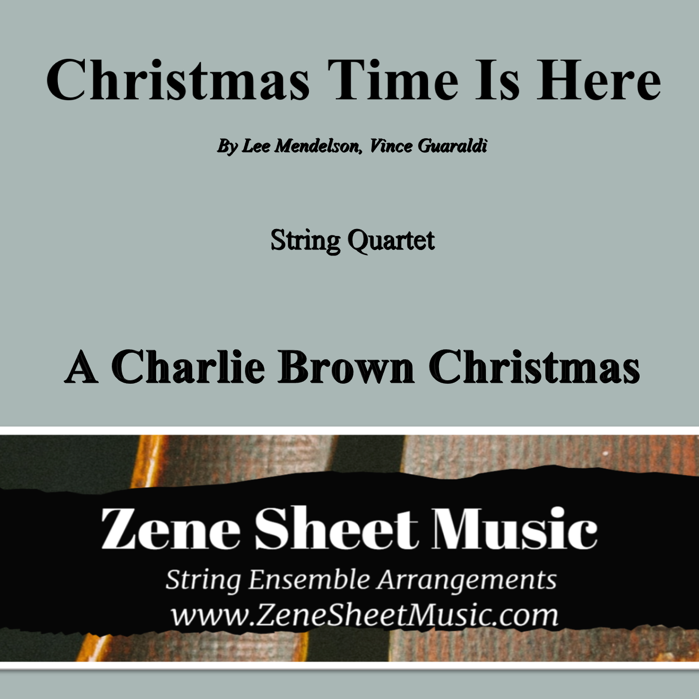 Cover Art for "Christmas Time Is Here (arr. Eve C. Mailly - Zene Strings)" by Vince Guaraldi