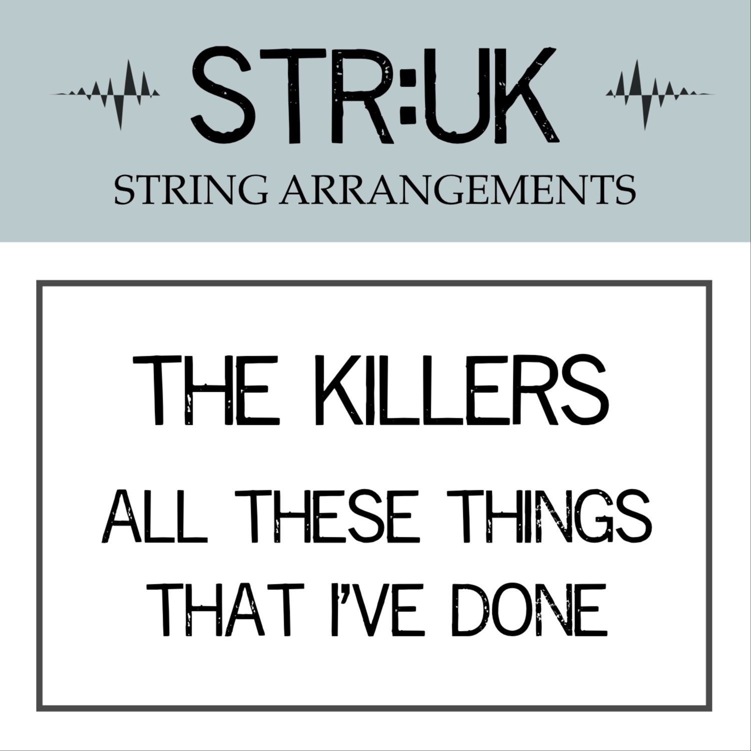 Carátula para "All These Things That I've Done (arr. Tim Crooks)" por The Killers