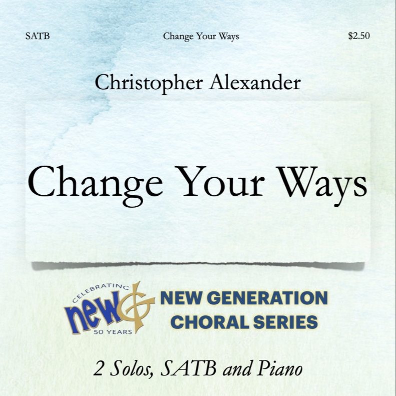 Cover Art for "Change Your Ways" by Christopher Alexander