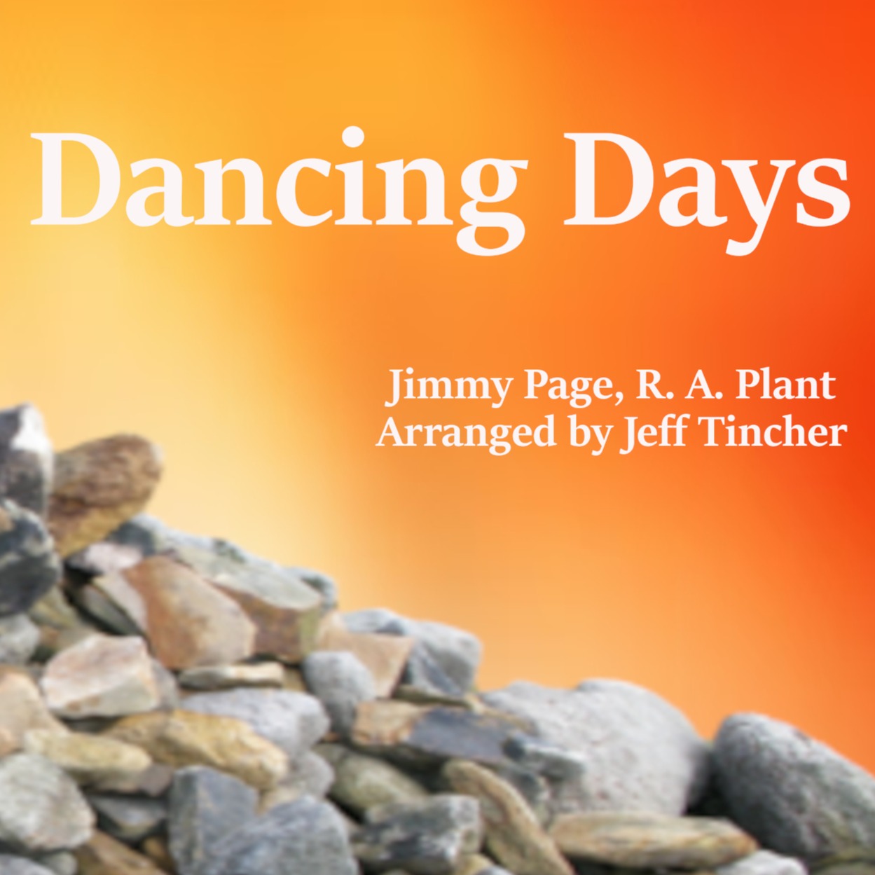 Cover Art for "Dancing Days (arr. Jeff Tincher)" by Jimmy Page