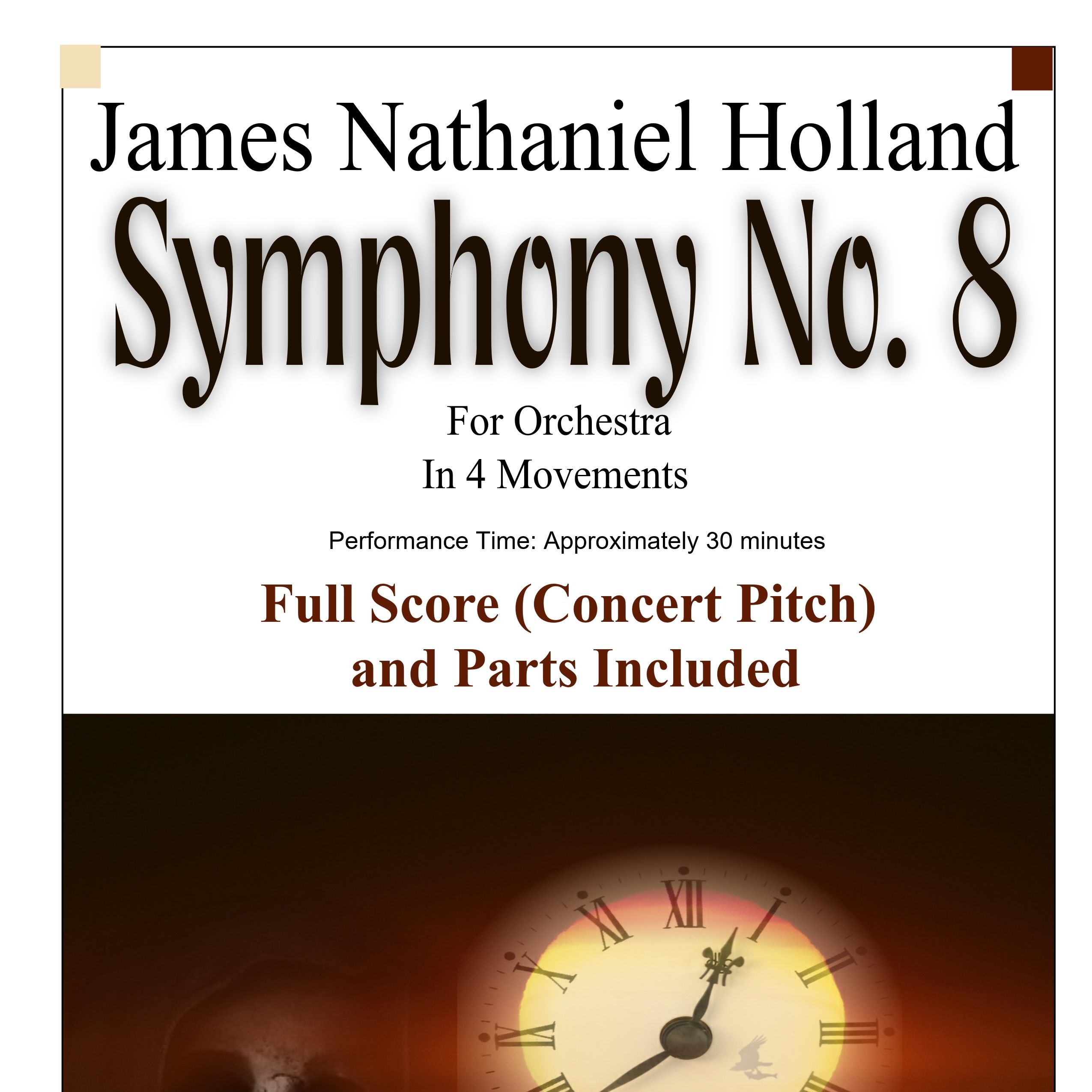 James Nathaniel Holland《Symphony No. 8 for Orchestra, Full Score and Parts》管弦乐团总谱与分谱 封面