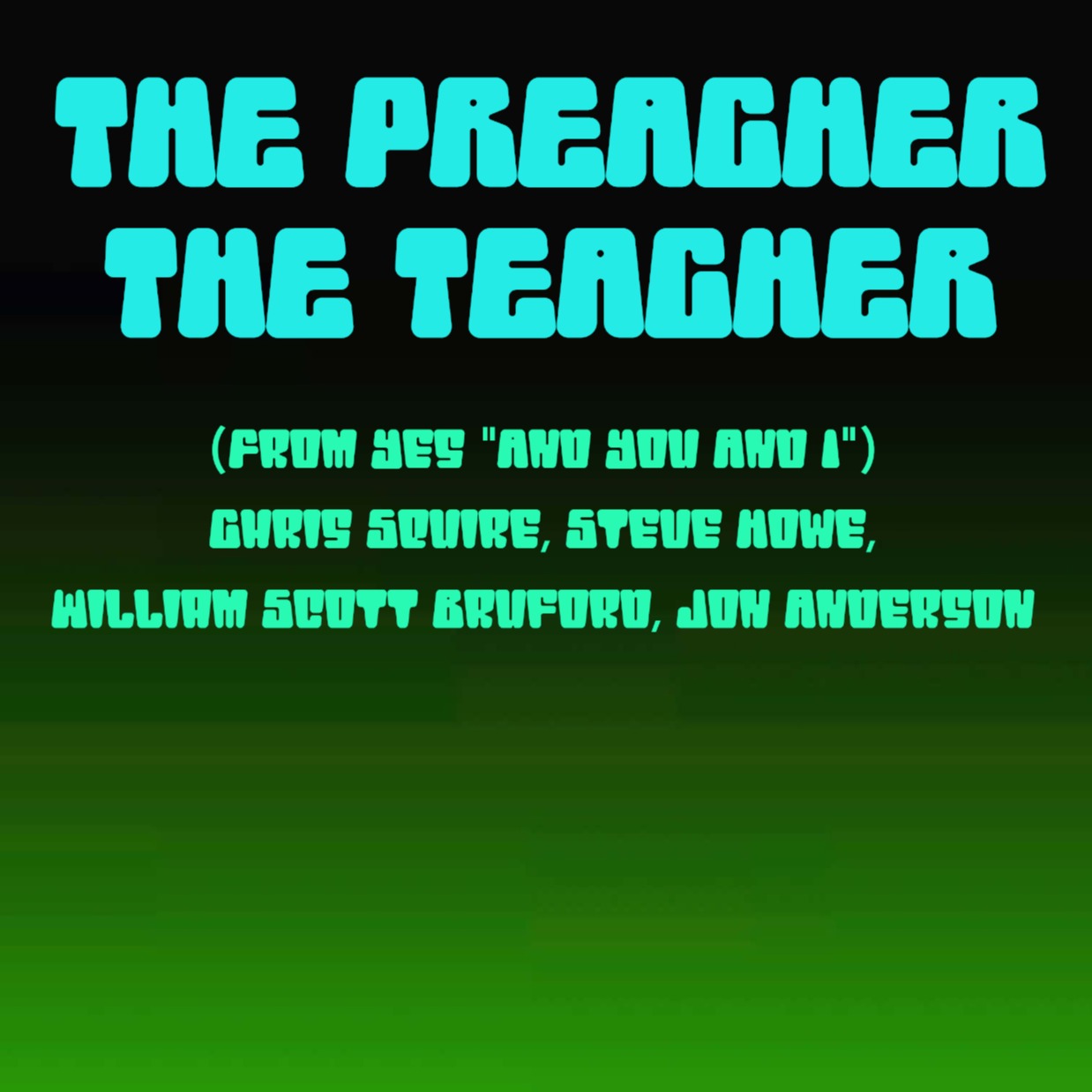 Cover Art for "The Preacher The Teacher (arr. Jeff Tincher)" by Chris Squire
