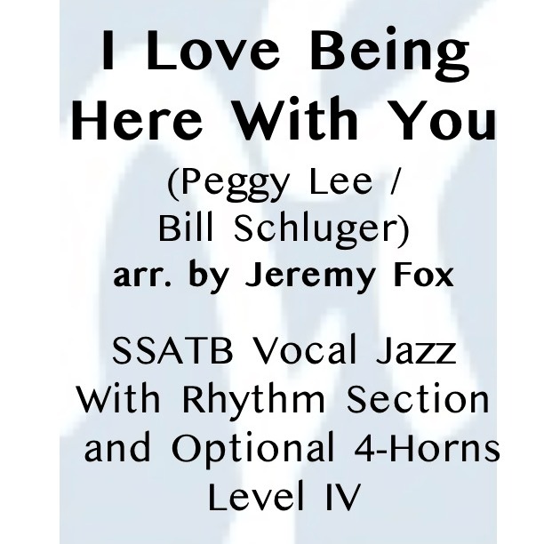 Cover Art for "I Love Being Here With You (arr. Jeremy Fox)" by Peggy Lee