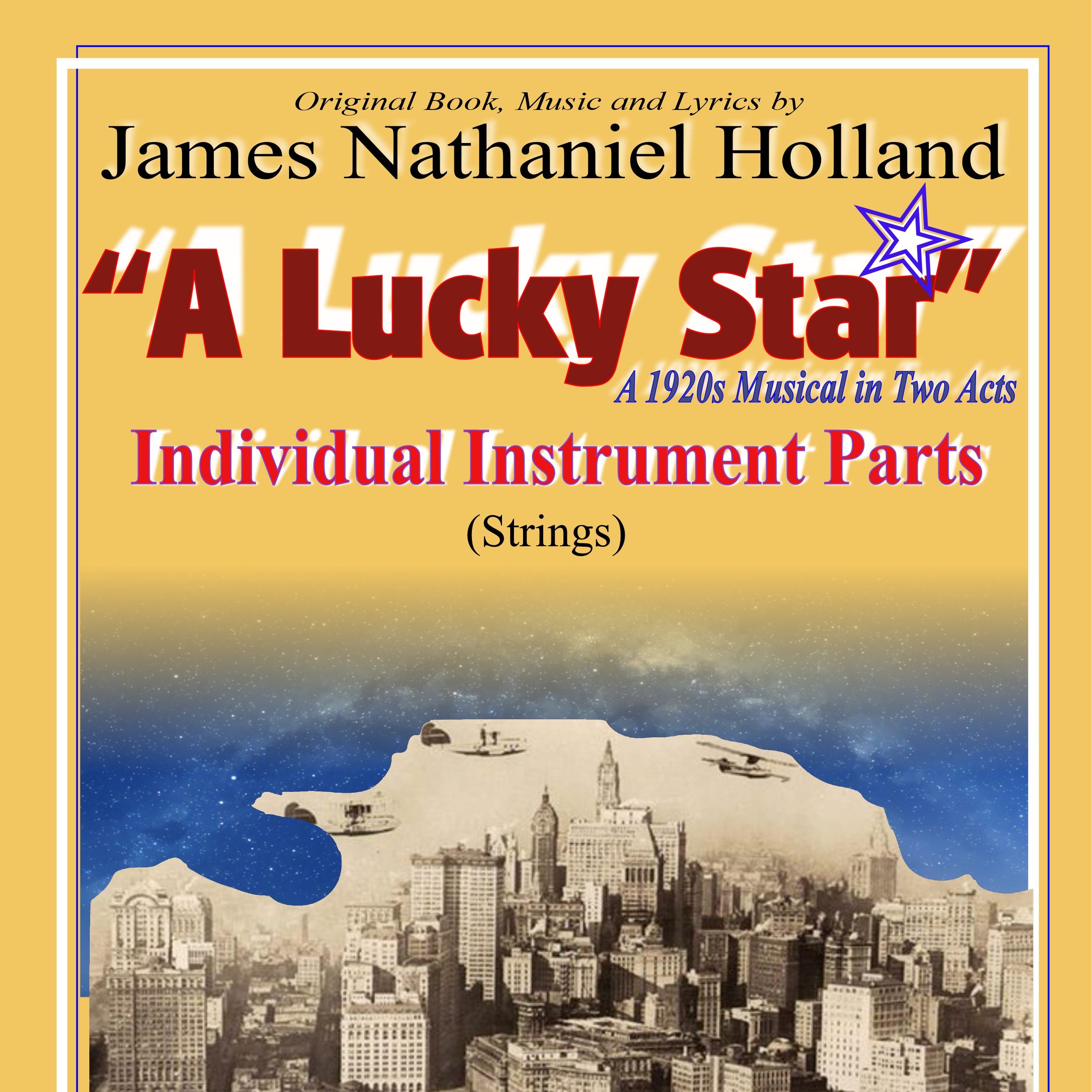 《A Lucky Star》20世纪20年代音乐剧，分谱（弦乐分谱），James Nathaniel Holland 作曲，管弦乐团 封面