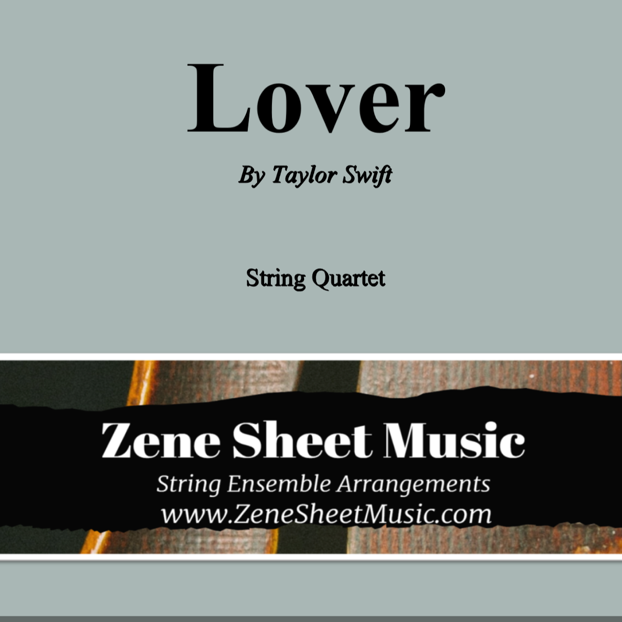 Cover Art for "Lover (arr. Eve C. Mailly - Zene Strings)" by Taylor Swift