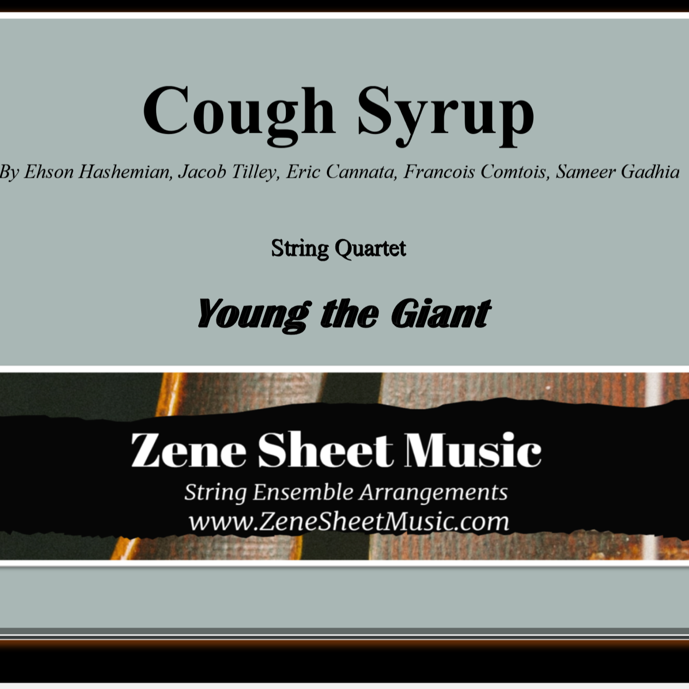 Cover Art for "Cough Syrup (arr. Eve C. Mailly - Zene Strings)" by Ehson Hashemian