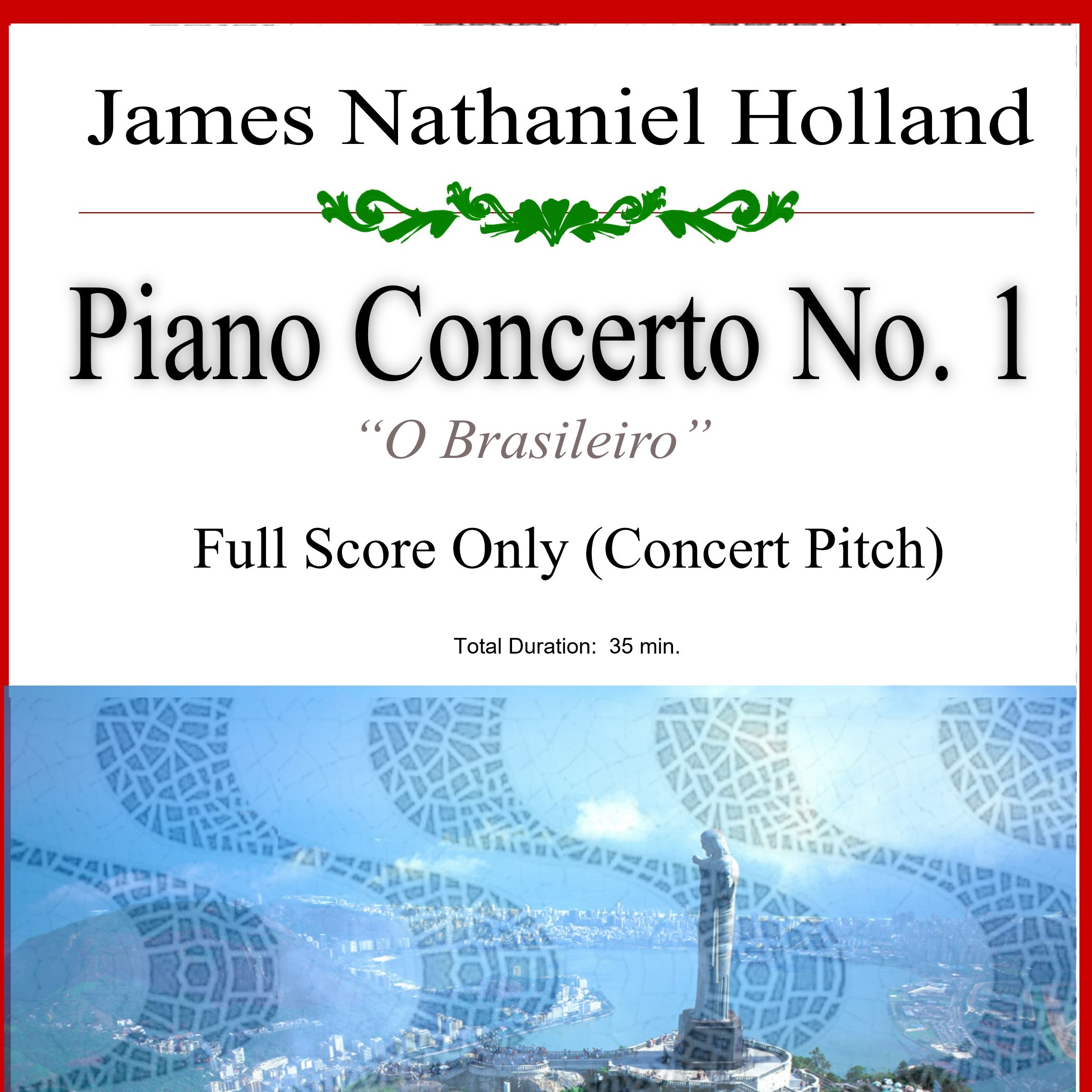 Jazz Brazilian Piano Concerto No 1 in Three Movements (Full Score Only) by James Nathaniel Holland Full Orchestra(爵士巴西第一钢琴协奏曲,共三个乐章,仅总谱)封面