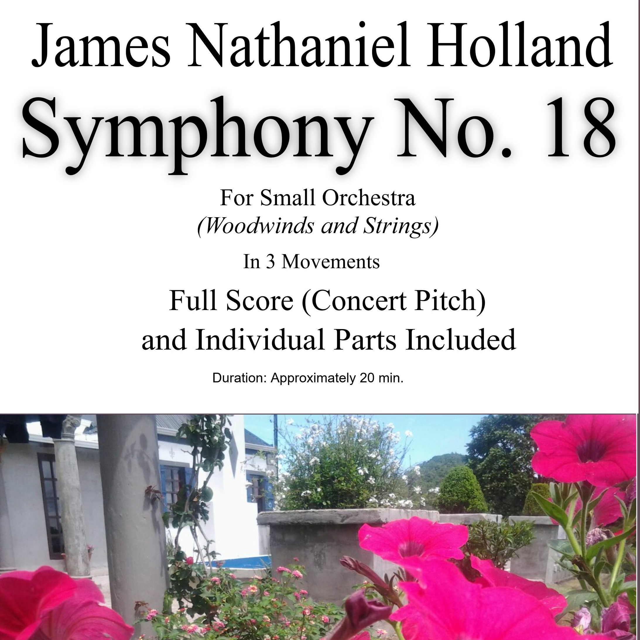 Cover Art for "Symphony No 18 for Woodwinds and Strings (Full Score and Parts)" by James Nathaniel Holland