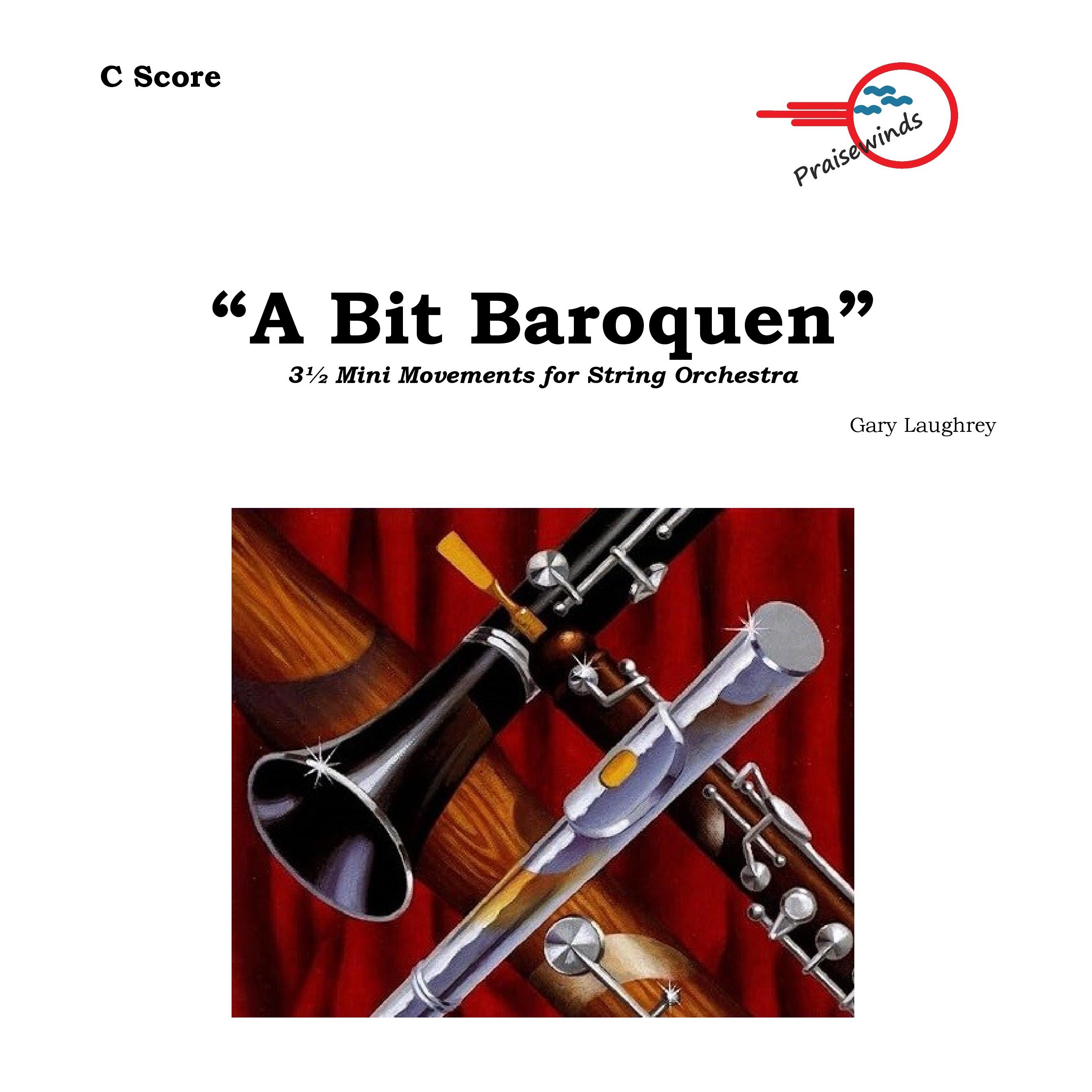 Carátula para "A Bit Baroquen (for String Orchestra)" por Gary Laughrey