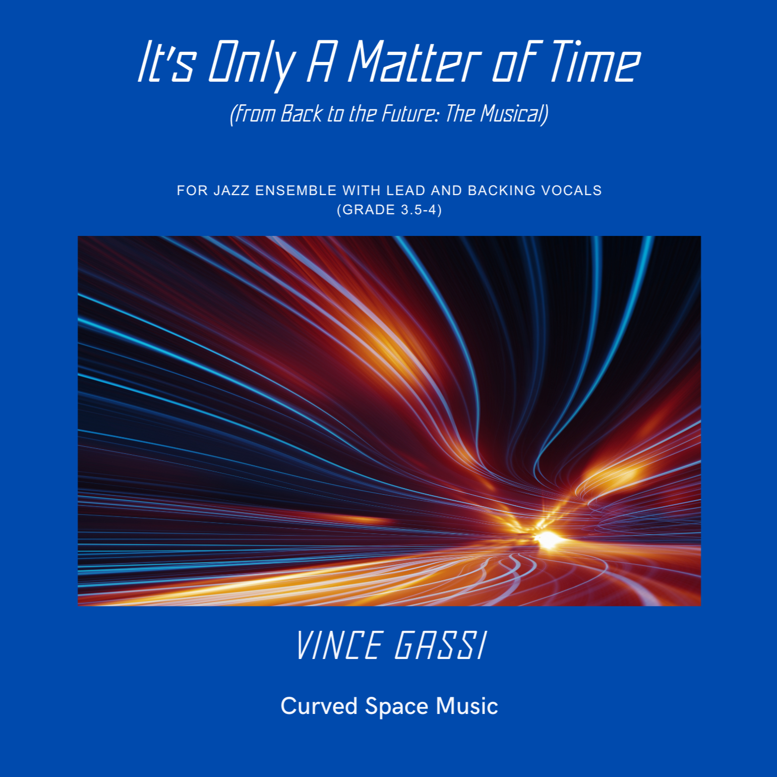Carátula para "It's Only A Matter Of Time (arr. Vince Gassi)" por Alan Silvestri