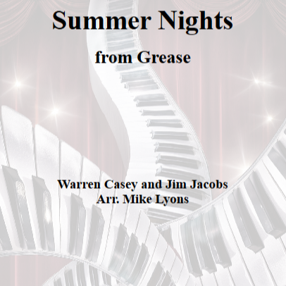 Cover Art for "Summer Nights (arr. Mike Lyons)" by Jim Jacobs