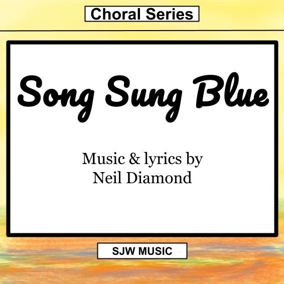 Carátula para "Song Sung Blue (arr. Stewart J Wallace)" por Neil Diamond