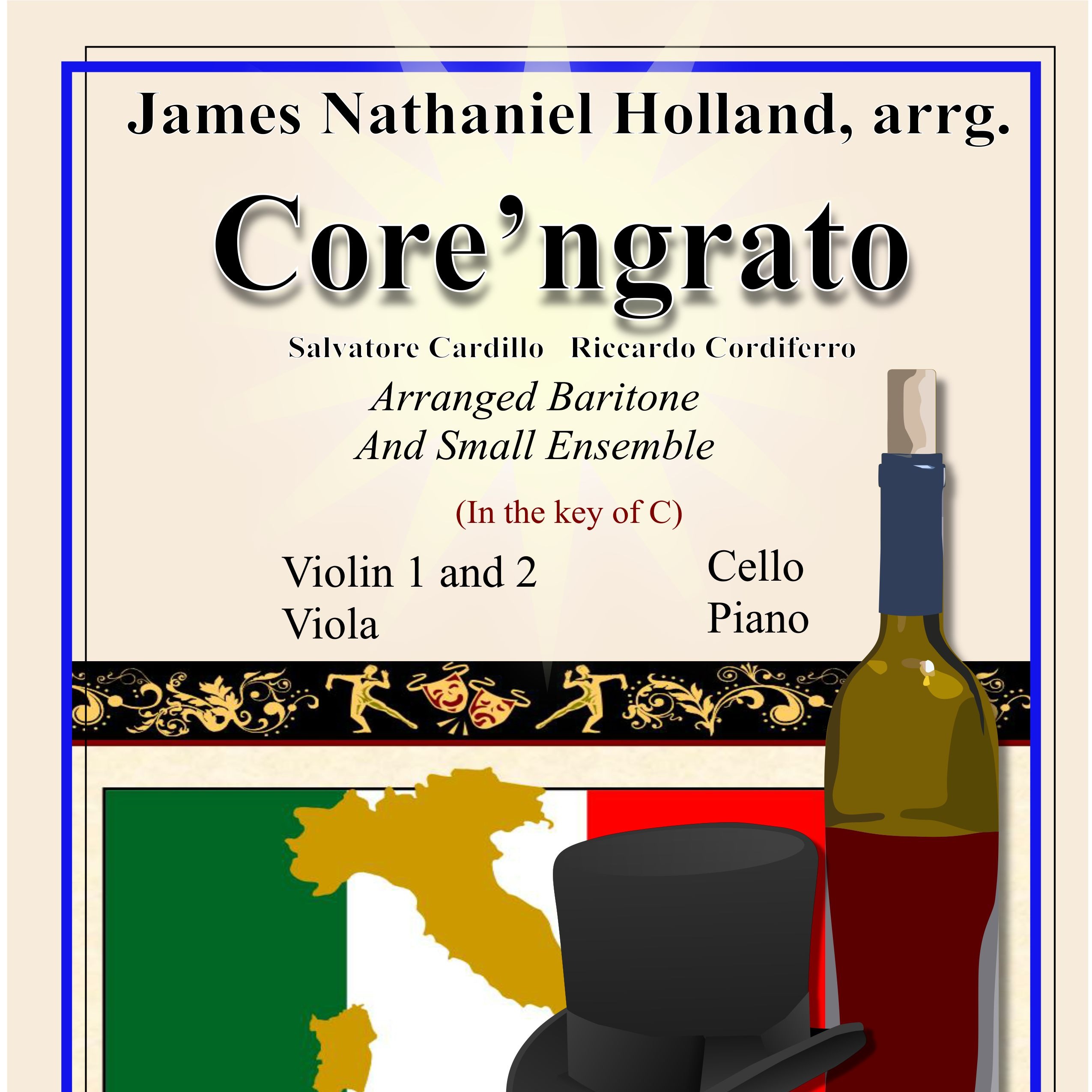 Carátula para "Core ngrato Neapolitan Song Arranged for Baritone and Ensemble in the key of C (arr. James Nathaniel Holland)" por Salvatore Cardillo, Riccardo Cordiferro