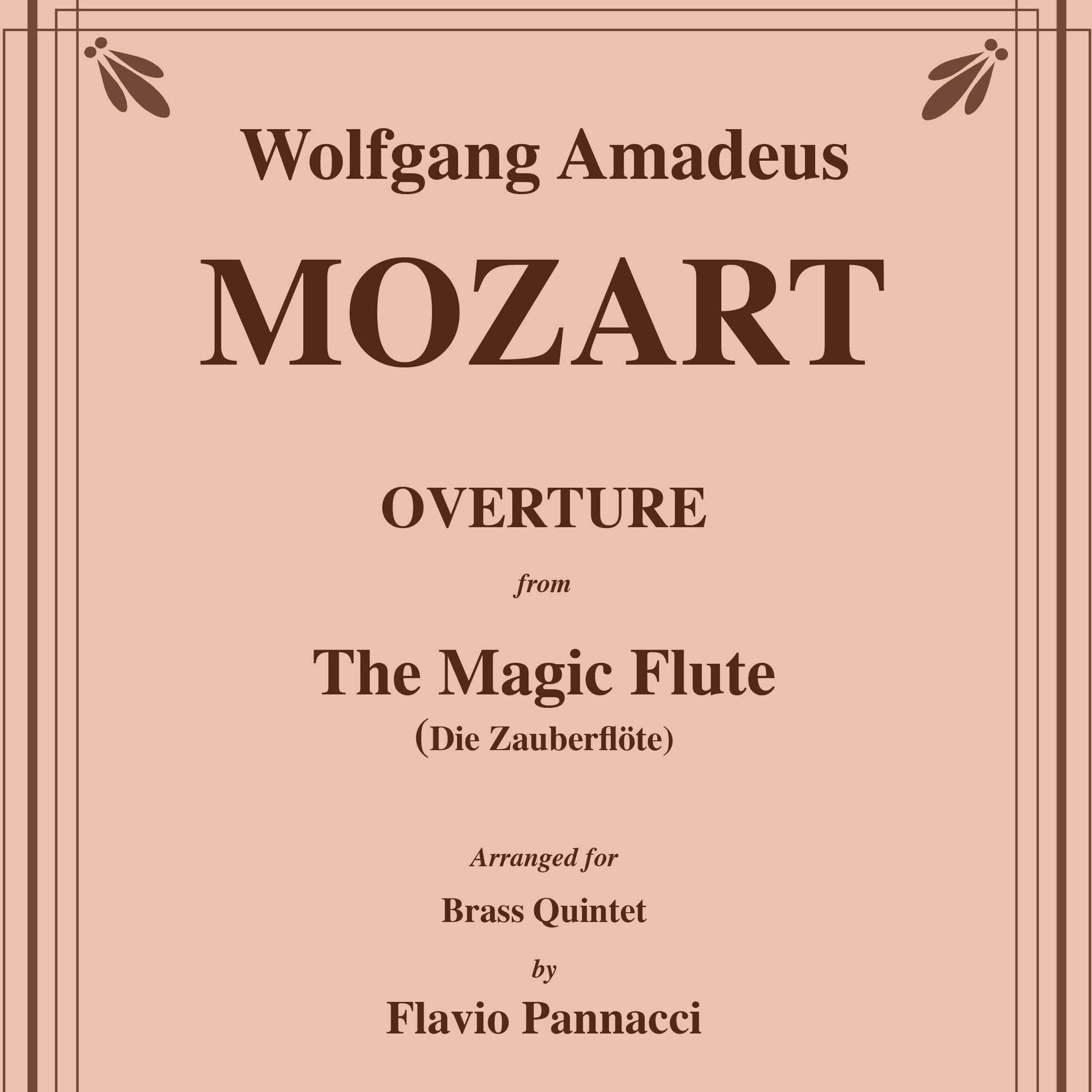 Carátula para "Overture from the Magic Flute for Brass Quintet (arr. Flavio Pannacci)" por W.A. Mozart