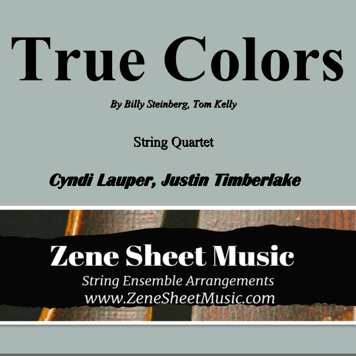 Cover Art for "True Colors (arr. Eve C. Mailly - Zene Strings)" by Cyndi Lauper