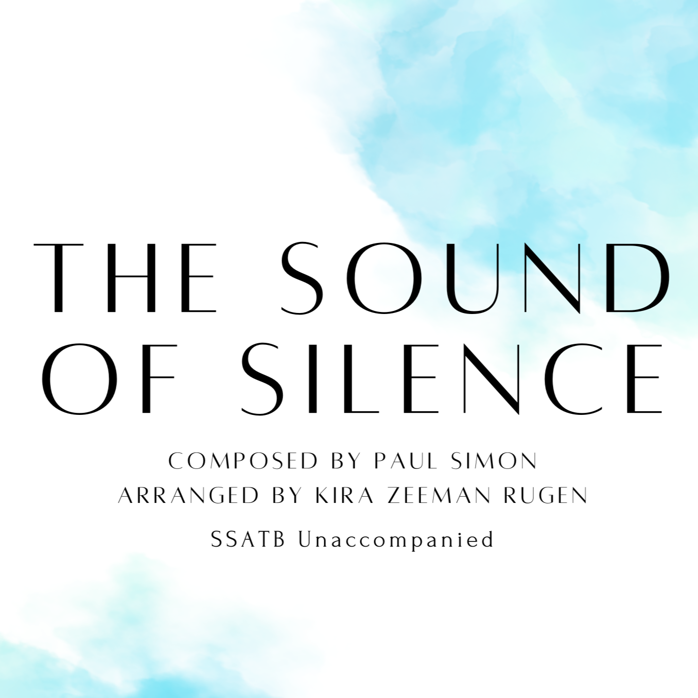 Cover Art for "The Sound Of Silence (arr. Kira Zeeman Rugen)" by Simon & Garfunkel