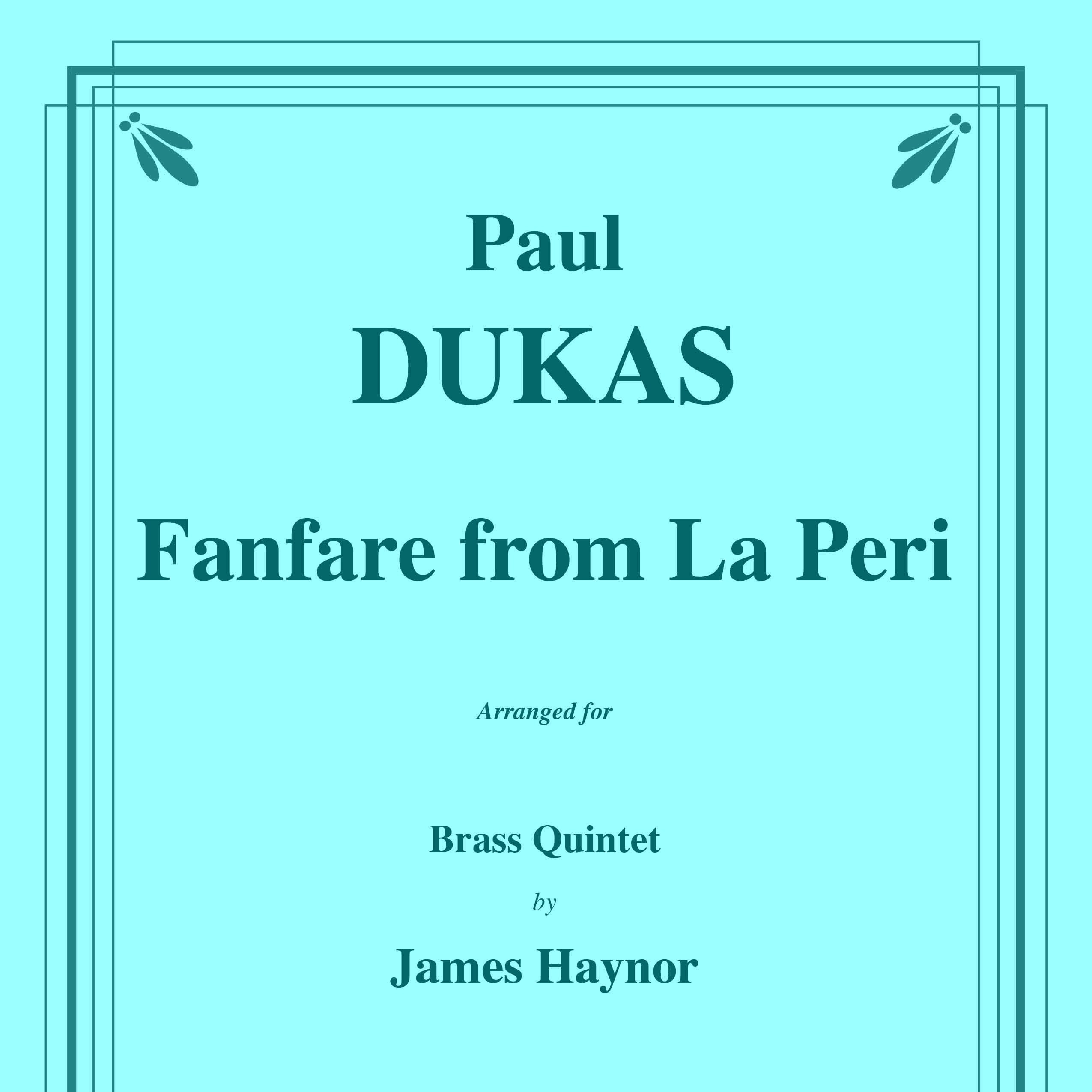Abdeckung für "Fanfare from La Peri for Brass Quintet (arr. James Haynor)" von Paul Dukas