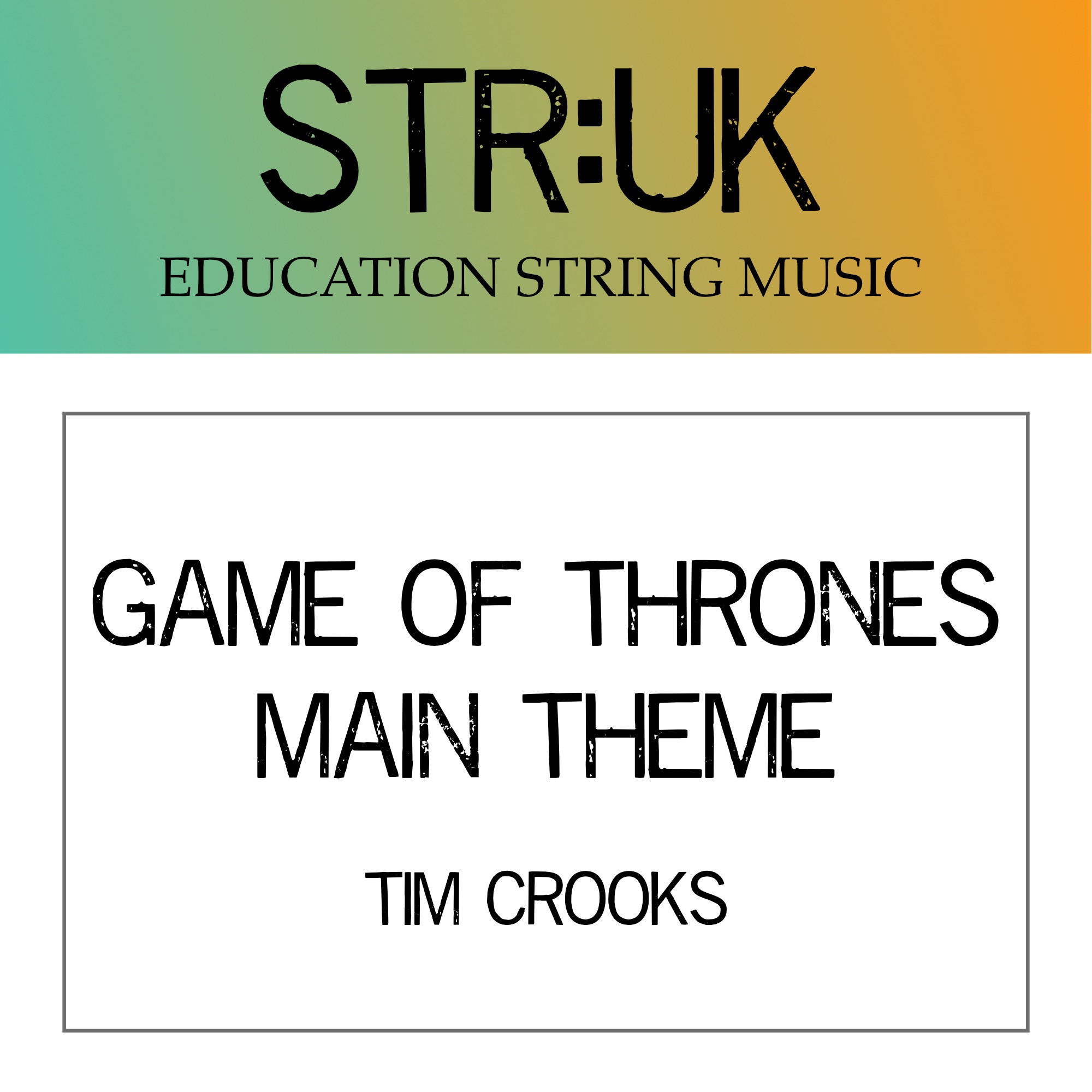 Abdeckung für "Game Of Thrones (arr. Tim Crooks)" von Various