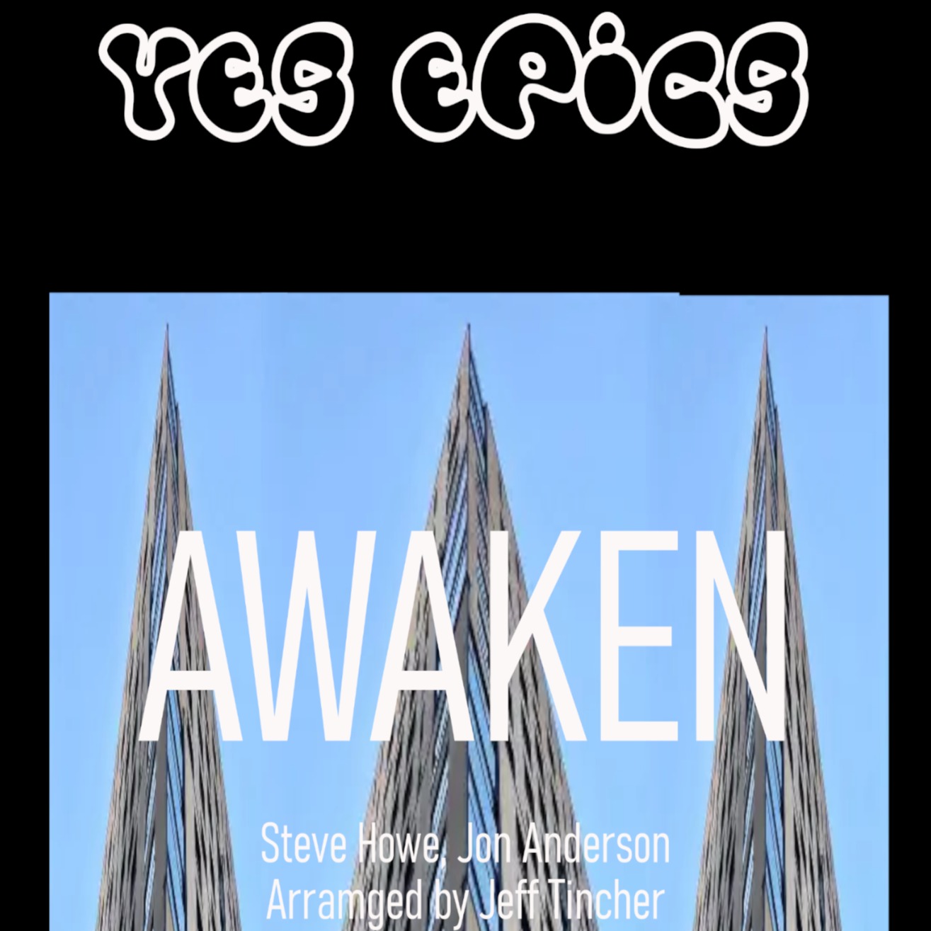 Cover Art for "Awaken (arr. Jeff Tincher)" by Steve Howe
