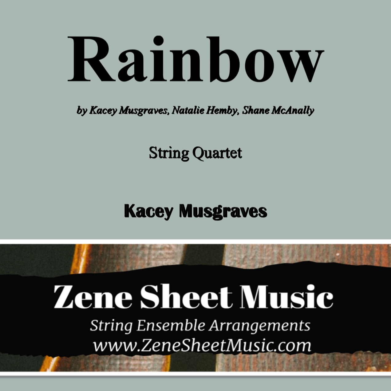 Carátula para "Rainbow (arr. Eve C. Mailly - Zene Strings)" por Kacey Musgraves