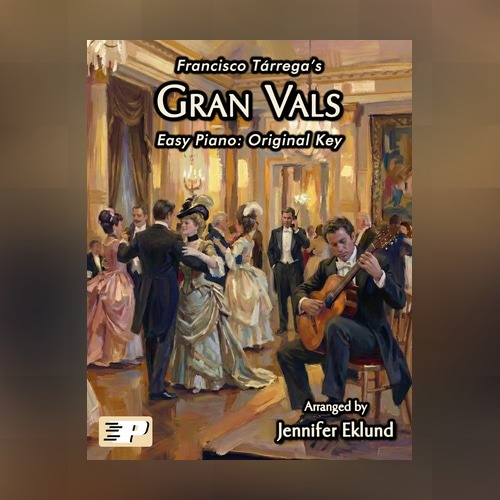 Carátula para "Gran Vals (Nokia Waltz) (Easy Piano) (arr. Jennifer Eklund)" por Francisco Tárrega