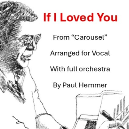 If I Loved You (arr. Paul Hemmer) by Richard Rodgers 管弦乐团 封面
