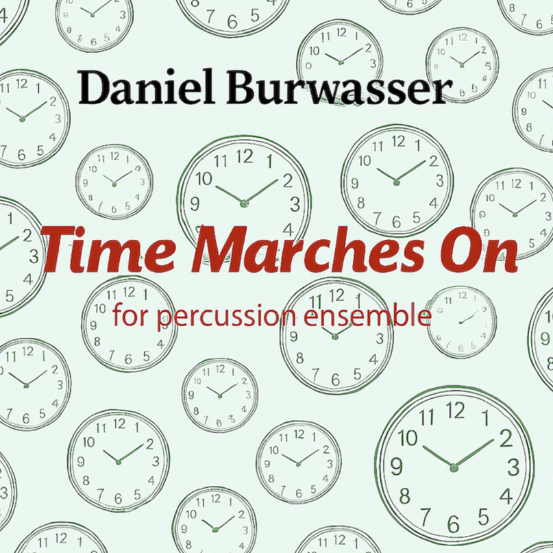 Abdeckung für "Time Marches On" von Daniel Burwasser