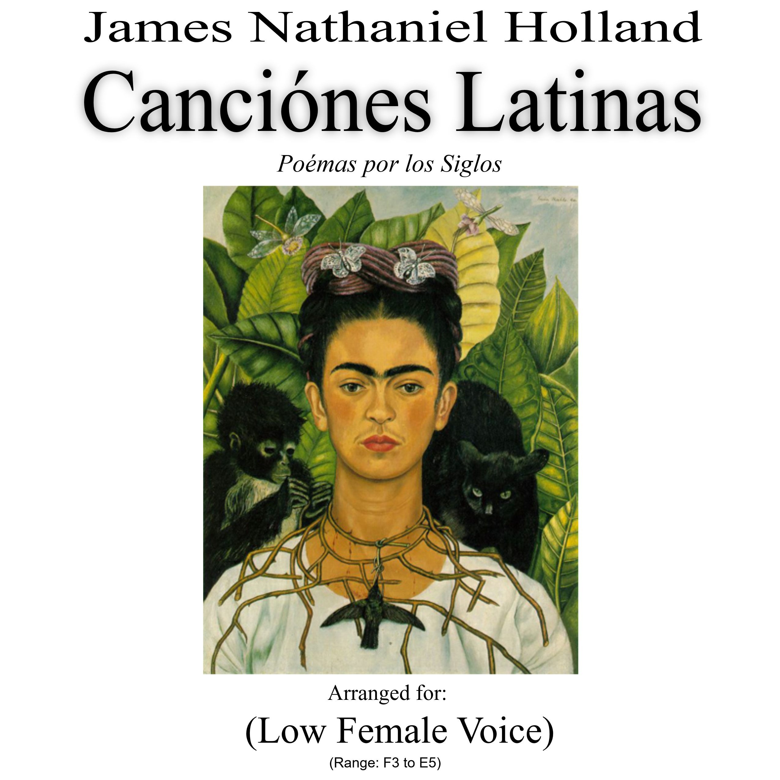 Cover Art for "Canciones Latinas Art Song Cycle for Low Female Voice" by James Nathaniel Holland