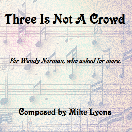 Cover Art for "Clarinet Trio - Three Is Not A Crowd" by Mike Lyons