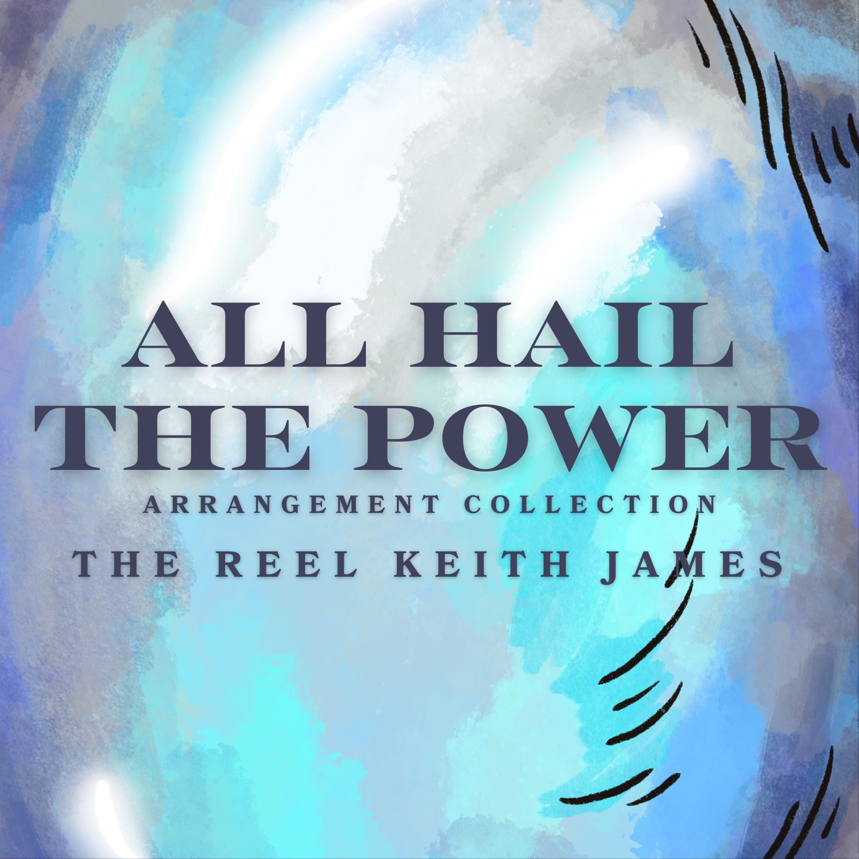 Cover Art for "All Hail The Power Of Jesus' Name III (arr. arr. Keith James)" by Keith James