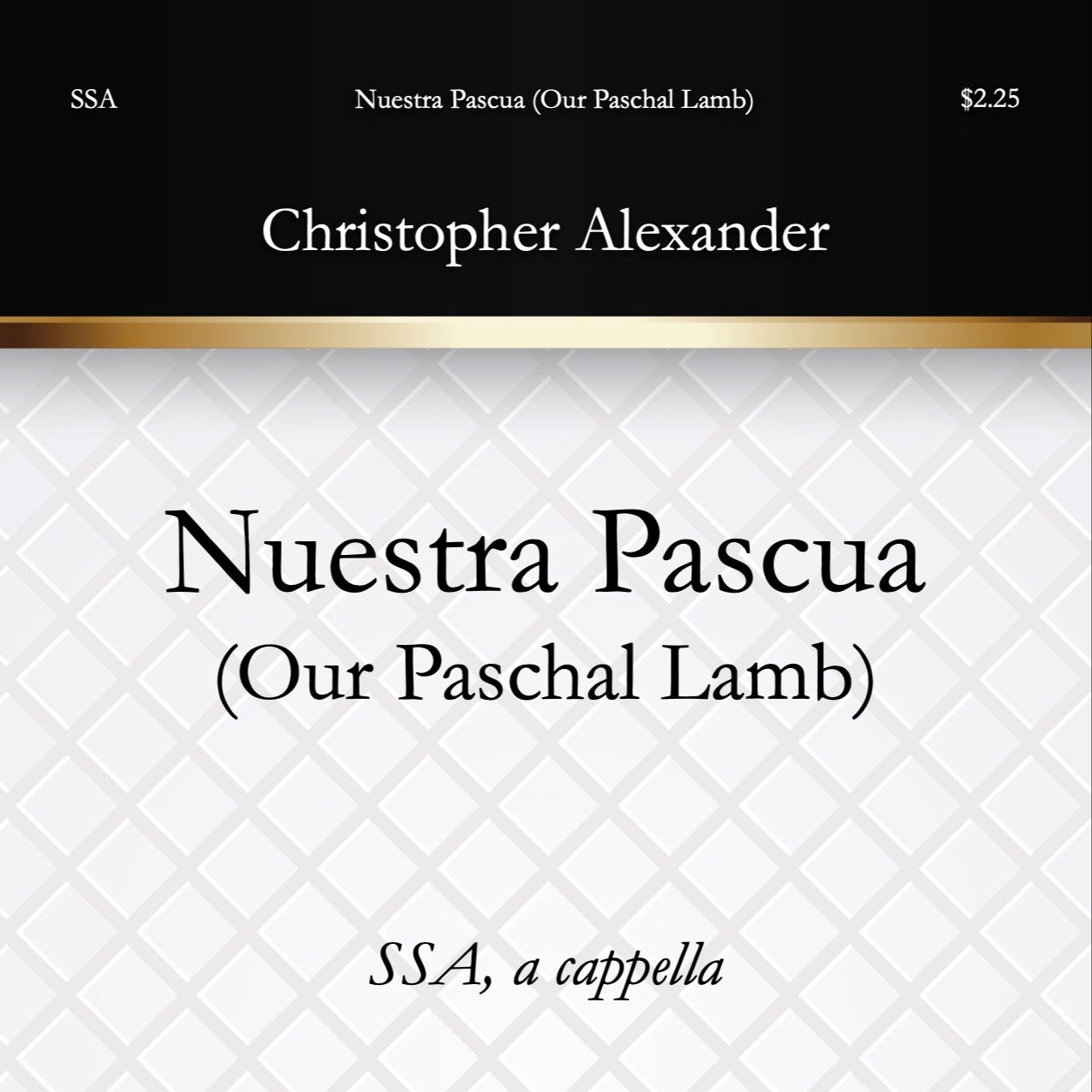 Cover Art for "Nuestra Pascua (Our Paschal Lamb)" by Christopher Alexander