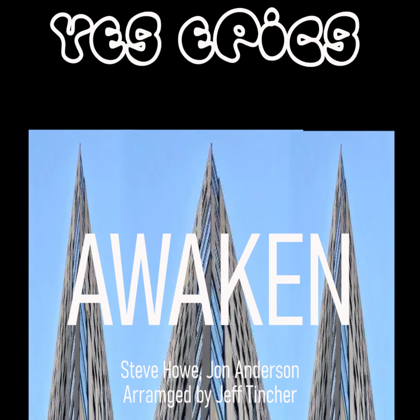 Cover Art for "Awaken (arr. Jeff Tincher)" by Steve Howe
