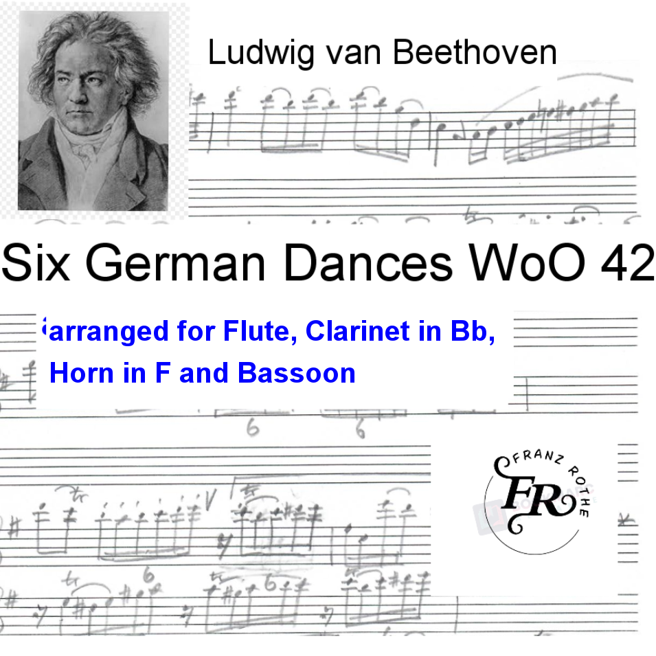 Couverture pour "Six German Dances for Woodwind Quartet (arr. Franz Rothe)" par Franz Rothe