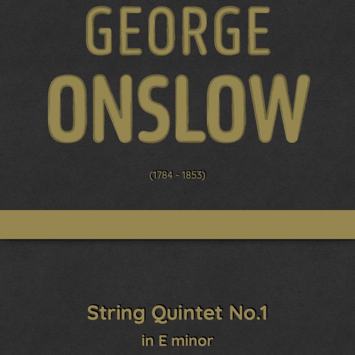 Carátula para "Onslow - String Quintet No.1 in E minor, Op.1 No.1 (arr. J.G. Cucó Barber)" por George Onslow