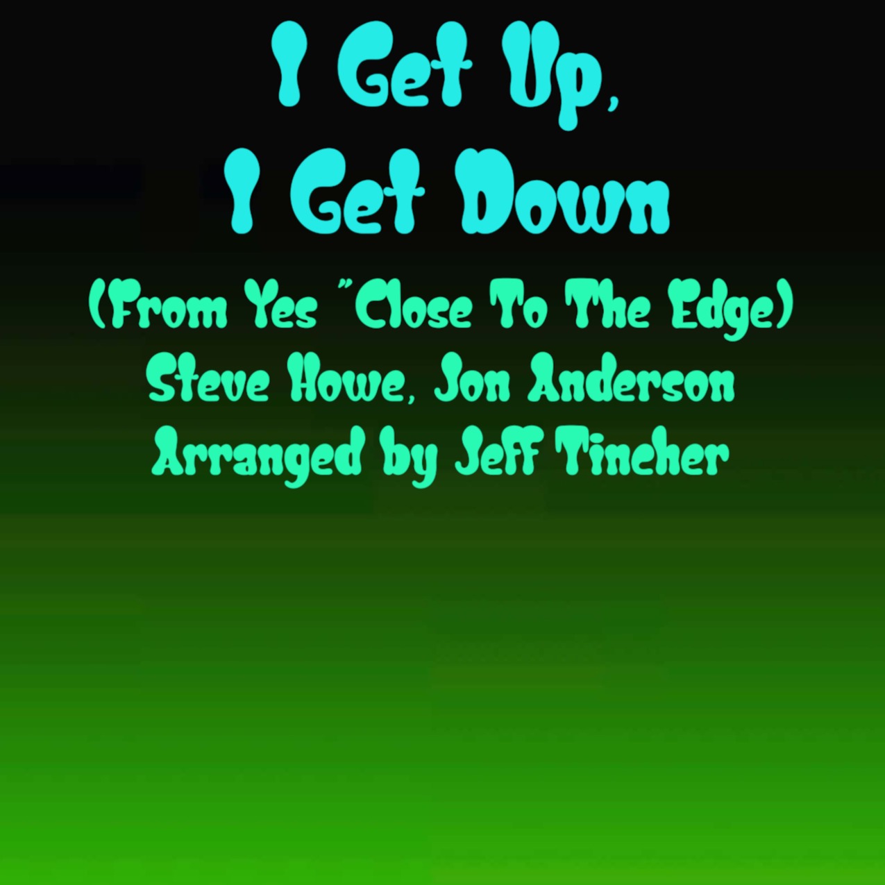 Carátula para "I Get Up, I Get Down (arr. Jeff Tincher)" por Steve Howe
