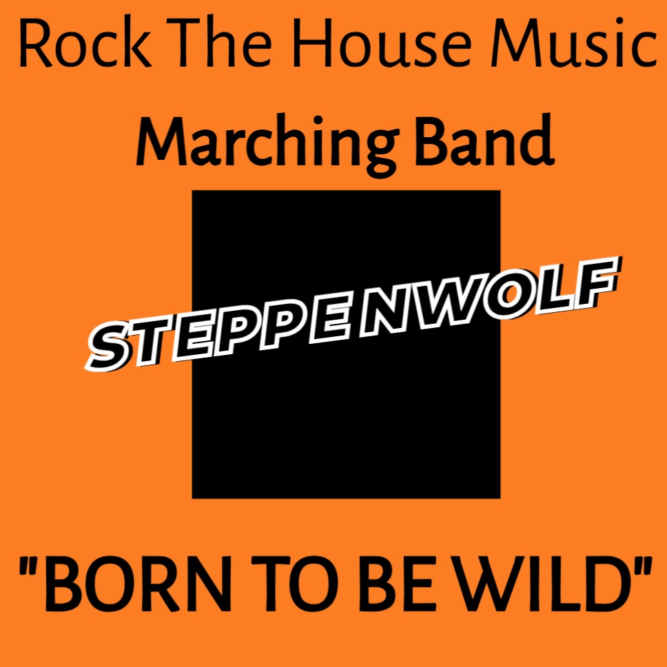 Cover Art for ""Born To Be Wild" (arr. peter g zaremba)" by Steppenwolf